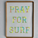 Pray For Surf "Varsity" Monoprint - Original